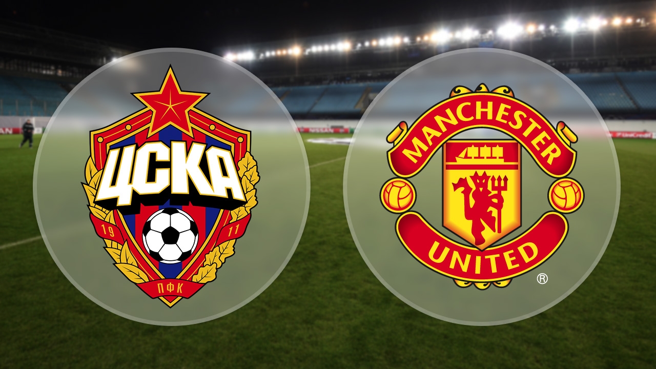 CSKA Moscow vs Manchester United